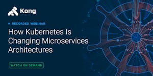 How Kubernetes Is Changing Microservices Architectures