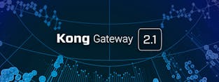 Kong Gateway 2.1 Released!