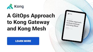 B1- A GitOps Approach to Kong Gateway and Kong Mesh 1280x720