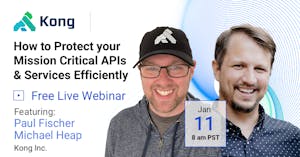 Protect your APIs and Services Efficiently