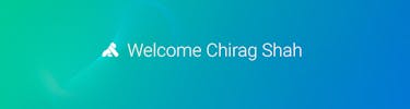 Welcome Chirag Shah