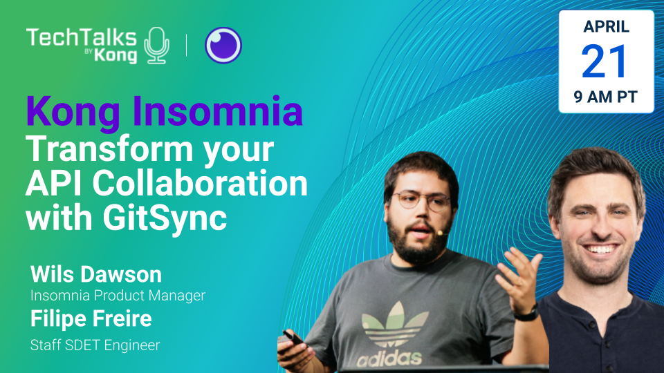 Kong Insomnia: Transform Your API Collaboration With Git Sync | Kong Inc.